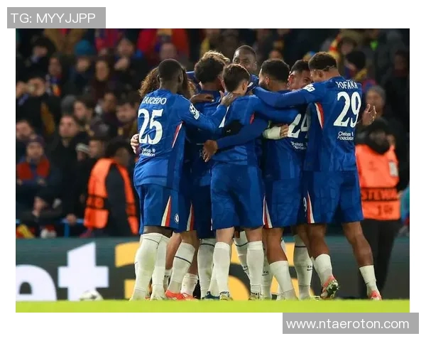 巴塞罗那主场对阵切尔西精彩比赛录像回顾与分析